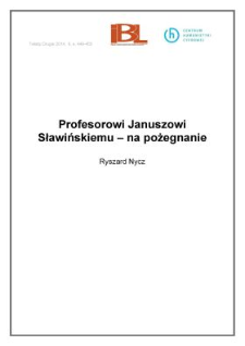 Profesorowi Januszowi Sławińskiemu – na pożegnanie