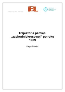 Trajektoria pamięci &bdquo;zachodniokresowej&rdquo; po roku 1989