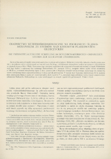 Osadnictwo wczesnośredniowieczne na pograniczu śląsko-morawskim. Ze studi&oacute;w nad lessowym Płaskowyżem Głubczyckim