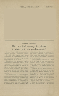 Kto wybijał denary krzyżowe i jakie jest ich pochodzenie?