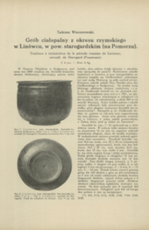 Grób ciałopalny z okresu rzymskiego w Linówcu, w pow. starogardzkim (na Pomorzu)
