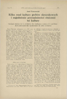 Kilka osad kultury grob&oacute;w skrzynkowych i zagadnienie przynależności etnicznej tej kultury