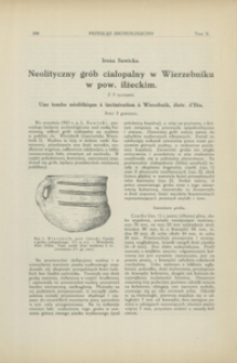 Neolityczny grób ciałopalny w Wierzebniku w pow. iłżeckim