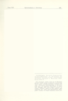 Archeologia : rocznik Towarzystwa Archeologicznego we Wrocławiu poświęcony historii sztuki i kulturze materialnej, Rocznik I, Wrocław 1947 : [recenzja]