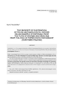 The prospect of digitization of Polish Archaeological Record on an example of materials from the turn of Bronze and Iron Age from the area of Pomeranian Voivodeship (Northern Poland)