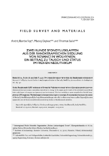 Zwei runde Spondylusklappen aus der bandkeramischen Siedlung von Rovanc&igrave; in Wolhynien. Ein Beitrag zu Tausch und Status im fr&uuml;hen Neolithikum