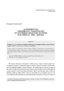 A comment on &lsquo;Neighbours. Thanatology of the Middle Neolithic societies in Kuyavia (c. 4400 &ndash; 3650 BC)&rsquo;