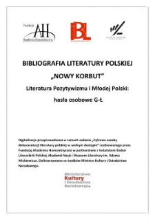 Literatura pozytywizmu i Młodej Polski : hasła osobowe G-Ł