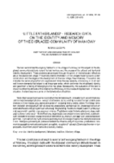 Little Fatherlands - Research data on the identity and memory of the displaced community of Maniowy