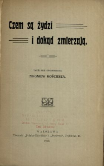 Czem są żydzi i dokąd zmierzają