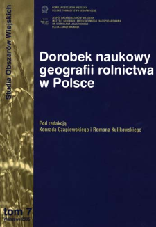 Dorobek naukowy geografii rolnictwa w Polsce