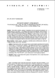 Metafory genezy i etnogenezy w archeologii (prehistorii) w pierwszej połowie XX wieku. Dyskurs naukowy wok&oacute;ł Biskupina