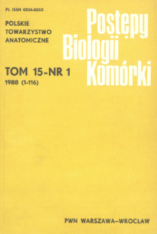 Postępy biologii komórki, Tom 15 nr 1, 1988