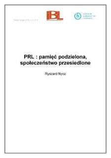 PRL: pamięć podzielona, społeczeństwo przesiedlone