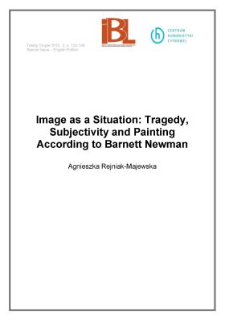 Image as a Situation: Tragedy, Subjectivity and Painting According to Barnett Newman