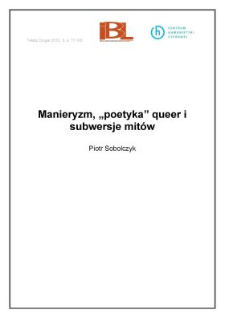Manieryzm, "poetyka" queer i subwersje mitów