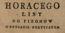 Horacego list do Pizonow o kunszcie poetycznym.