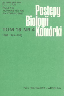 Postępy biologii komórki, Tom 16 nr 4, 1989
