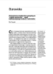 (Nie)czytelnictwo akademickie w perspektywie &bdquo;wygody użytkownika&rdquo; &ndash; wgląd z zakresu socjologii literatury i multimedi&oacute;w