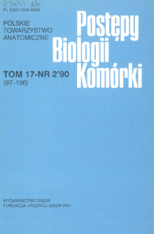 Postępy biologii komórki, Tom 17 nr 2, 1990