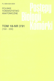 Postępy biologii komórki, Tom 18 nr 3, 1991