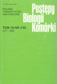 Postępy biologii komórki, Tom 19 nr 4, 1992