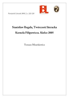 Stanisław Rogala, Tw&oacute;rczość literacka Kornela Filipowicza. Kielce 2005