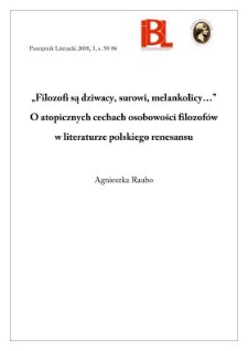 &bdquo;Filozofi są dziwacy, surowi, melankolicy...&rdquo; O atopicznych cechach osobowości filozof&oacute;w w literaturze polskiego renesansu