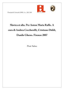Slavica et alia. Per Anton Maria Raffo. A cura di Andrea Ceccherelli, Cristiano Diddi, Danilo Gheno. Firenze 2007