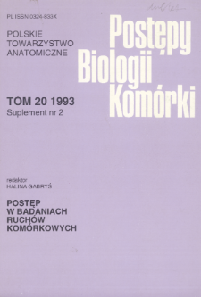 Postępy biologii komórki, Tom 20 Supl. 2, 1993