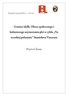 Granice idylli. Obraz społecznego i kulturowego usytuowania płci w cyklu &bdquo;Na wysokiej połoninie&rdquo; Stanisława Vincenza