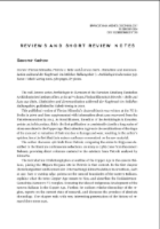 Pietrele 1: Beile und &Auml;xte aus Stein. Distinktion und Kommunikation w&auml;hrend der Kupferzeit im &ouml;stlichen Balkangebiet, Florian Klimscha, (= Arch&auml;ologie in Eurasien 34). Bonn: Habelt-Verlag 2016, 382 pages, 87 plates : [recenzja]