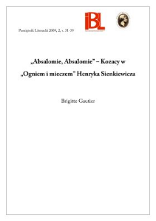 &bdquo;Absalomie, Absalomie&rdquo; &ndash; Kozacy w &bdquo;Ogniem i mieczem&rdquo; Henryka Sienkiewicza