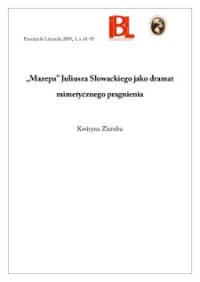 &bdquo;Mazepa&rdquo; Juliusza Słowackiego jako dramat mimetycznego pragnienia