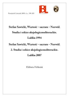 Stefan Sawicki, Wartość – sacrum – Norwid. Studia i szkice aksjologicznoliterackie. Lublin 1994; Wartość – sacrum – Norwid. 2. Studia... Lublin 2007