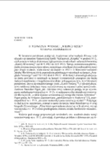 O pierwszym wydaniu &bdquo;Wiernej rzeki&rdquo; Stefana Żeromskiego