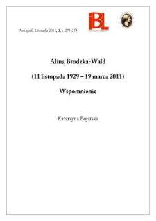 Alina Brodzka-Wald (11 listopada 1929 &ndash; 19 marca 2011)
