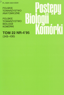 Postępy biologii komórki, Tom 22 nr 4, 1995