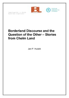 Borderland discourse and the question of the other – stories from Chełm land