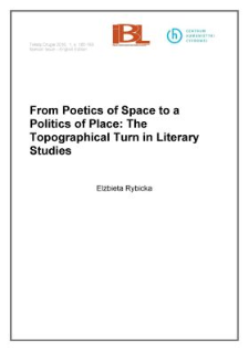 From a poetics of space to a politics of place: the topographical turn in literary studies