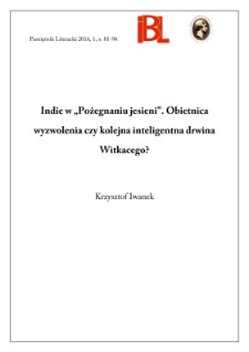 Indie w &bdquo;Pożegnaniu jesieni&rdquo;. Obietnica wyzwolenia czy kolejna inteligentna drwina Witkacego?