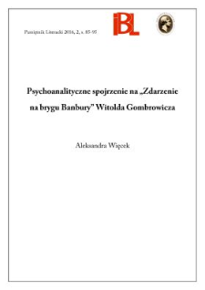 Psychoanalityczne spojrzenie na „Zdarzenia na brygu Banbury” Witolda Gombrowicza