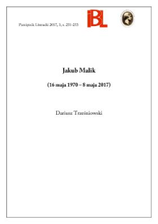 Jakub Malik (16 maja 1970 &ndash; 8 maja 2017)