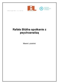 Rafała Blütha spotkanie z psychoanalizą