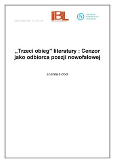 "Trzeci obieg" literatury: Cenzor jako odbiorca poezji nowofalowej