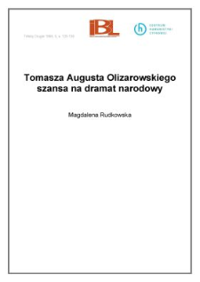 Tomasza Augusta Olizarowskiego szansa na dramat narodowy