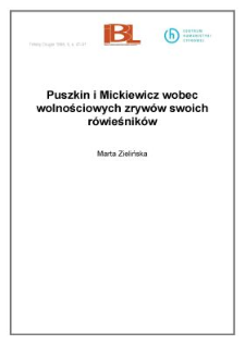 Puszkin i Mickiewicz wobec wolnościowych zryw&oacute;w swoich r&oacute;wieśnik&oacute;w
