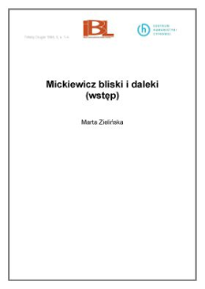 Mickiewicz bliski i daleki (wstęp)