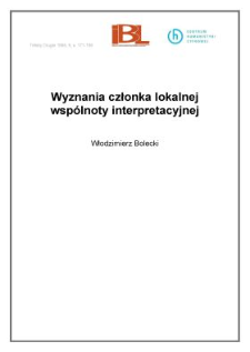 Wyznania członka lokalnej wsp&oacute;lnoty interpretacyjnej
