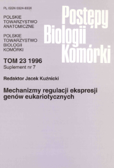 Postępy biologii komórki, Tom 23 supl. 7, 1996